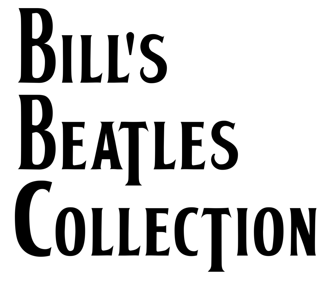 Bill's Beatles Collection
